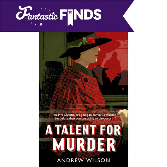 a talent for murder a novel andrew wilson